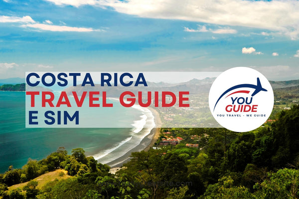 Costa Rica Best Travel Guide and E Sim