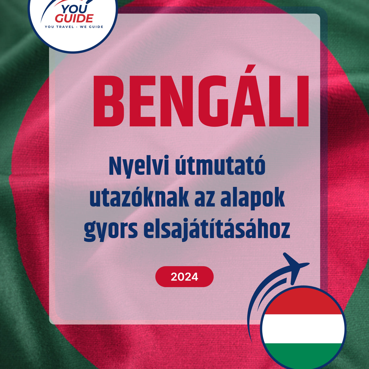 Language Guide For Bengali in Hungarian
