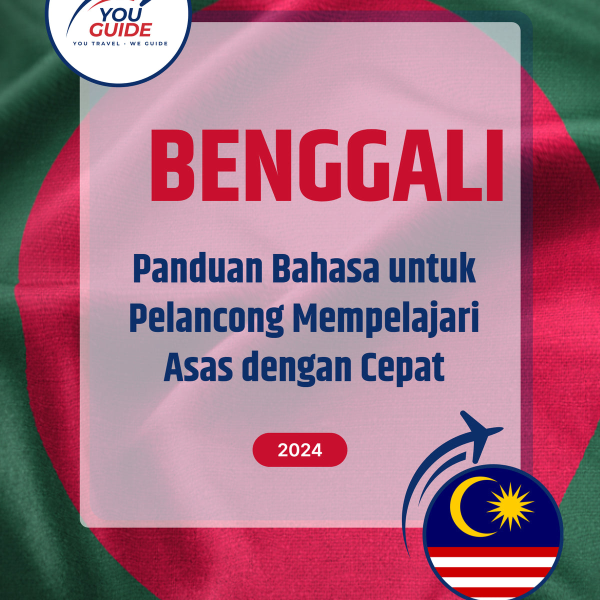 Language Guide For Bengali in Malay