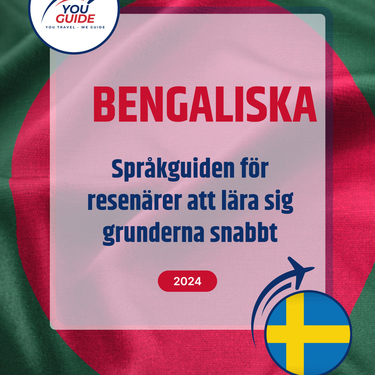 Language Guide For Bengali in Swedish