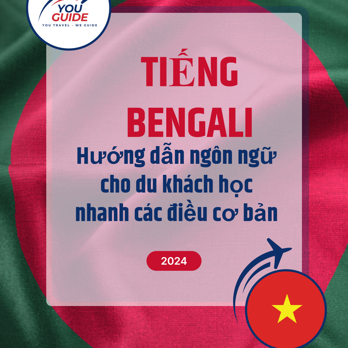 Language Guide For Bengali in Vietnamese