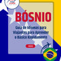 Language Guide For Bosnian in Portuguese (Brazilian)