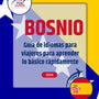 Language Guide For Bosnian in Spanish