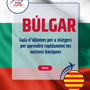Language Guide For Bulgarian in Catalan