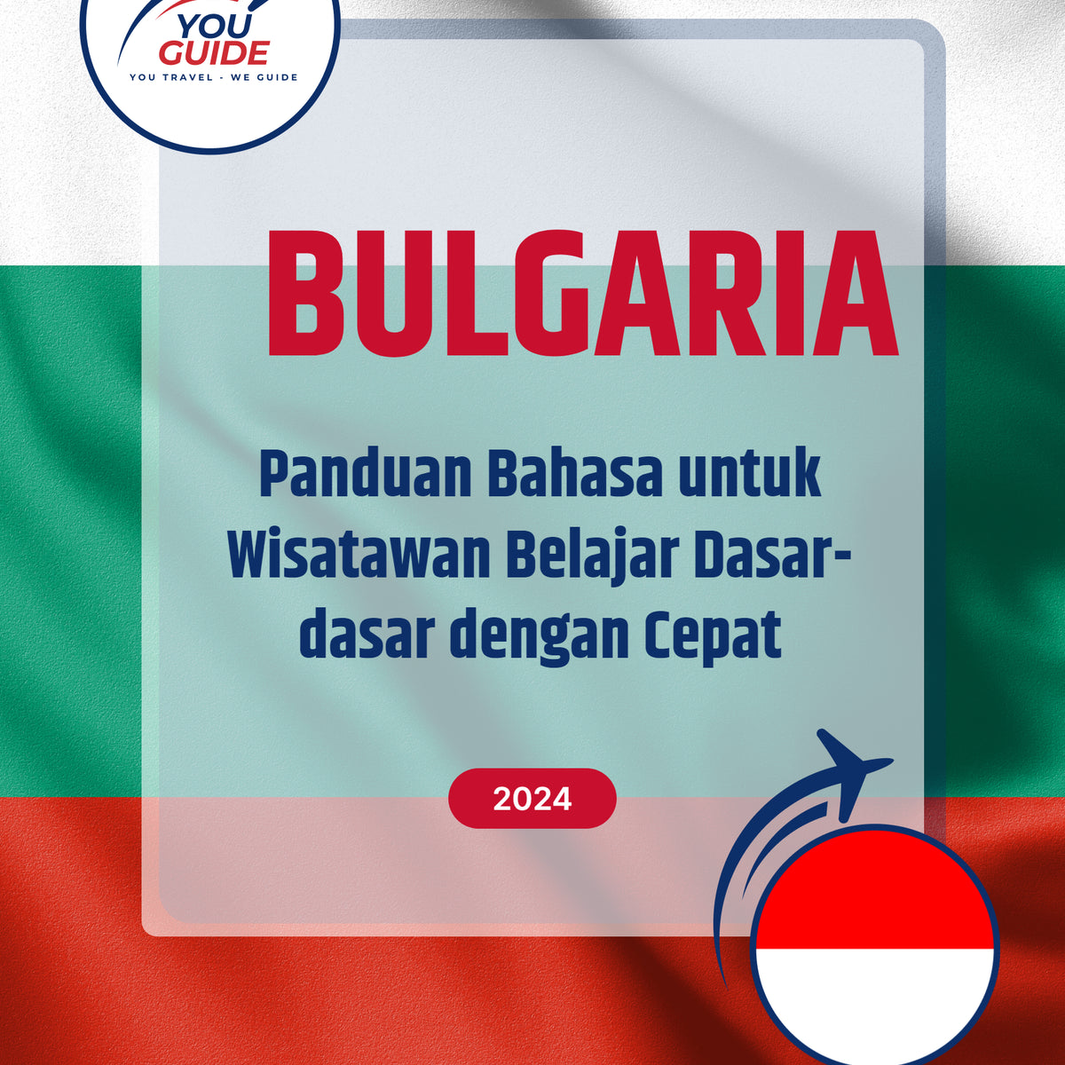 Language Guide For Bulgarian in Indonesian