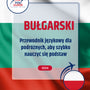 Language Guide For Bulgarian in Polish
