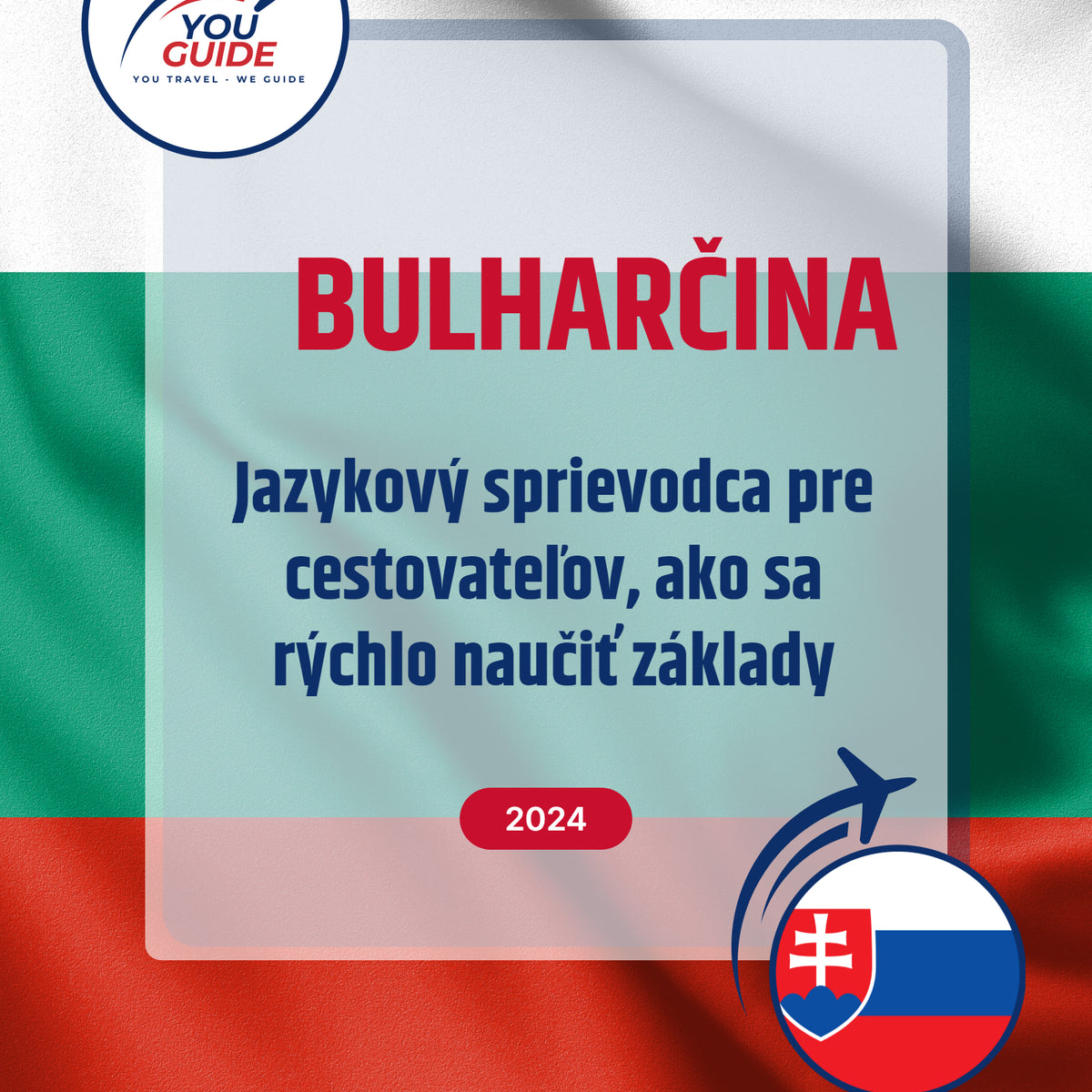 Language Guide For Bulgarian in Slovak
