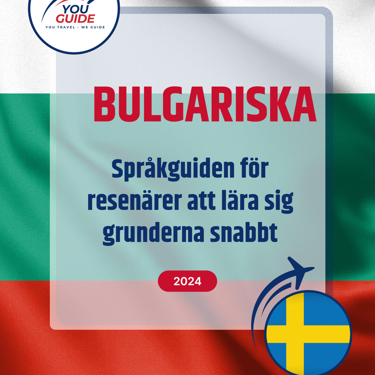 Language Guide For Bulgarian in Swedish