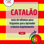 Language Guide For Catalan in Portuguese (European)