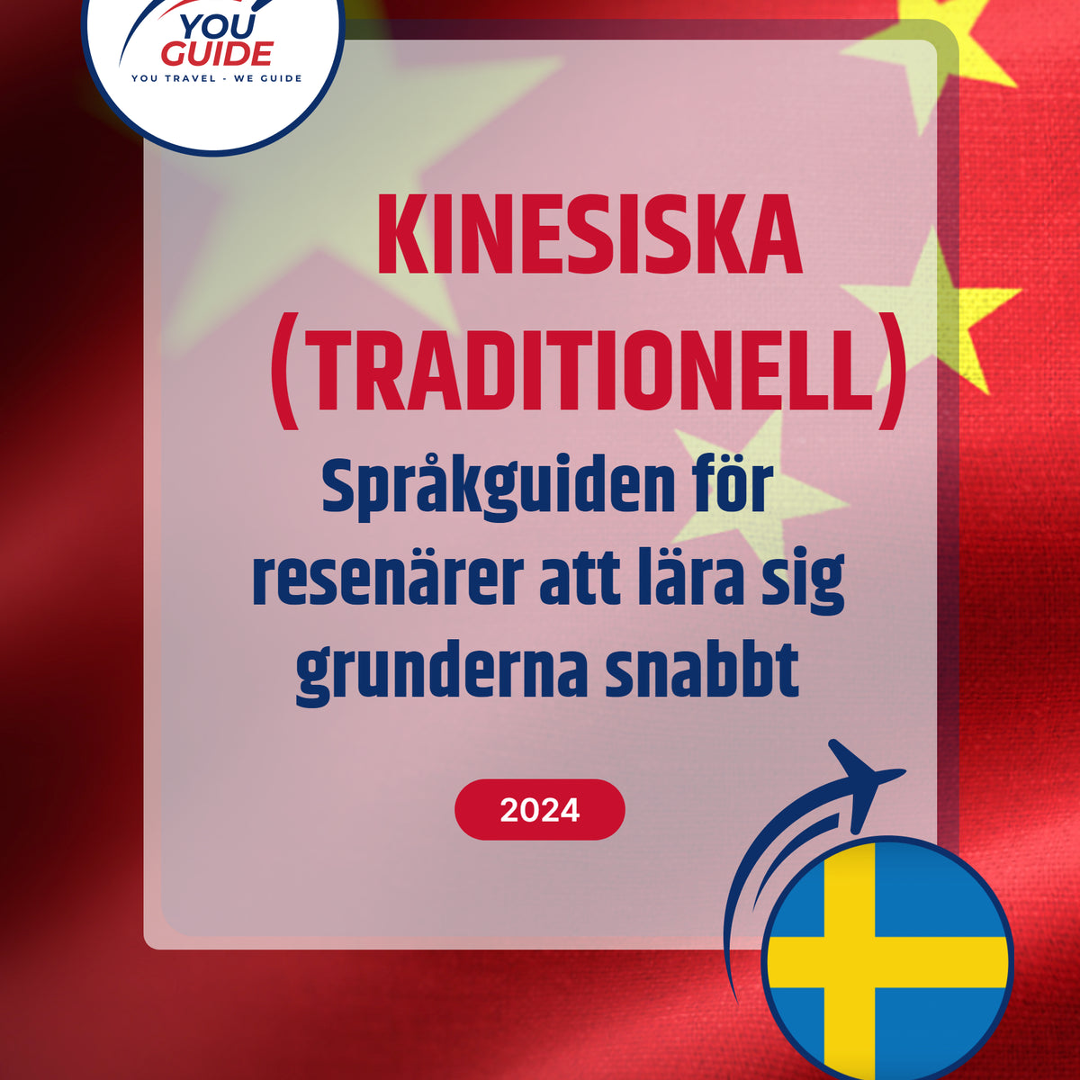 Language Guide For Chinese (Traditional) in Swedish