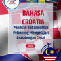 Language Guide For Croatian in Malay