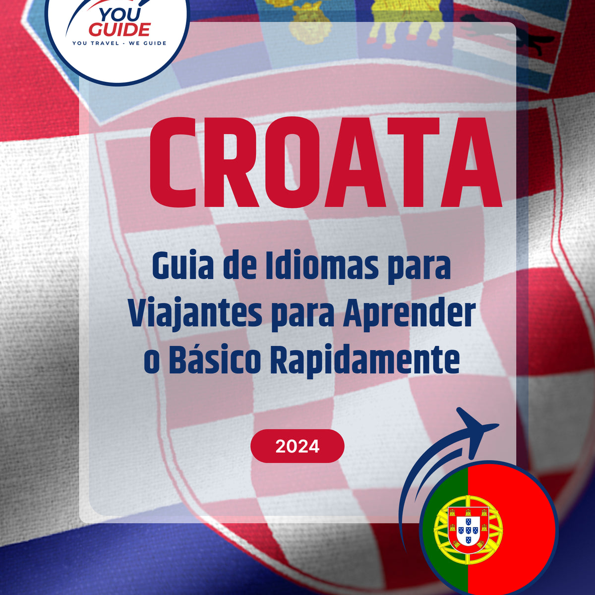 Language Guide For Croatian in Portuguese (European)