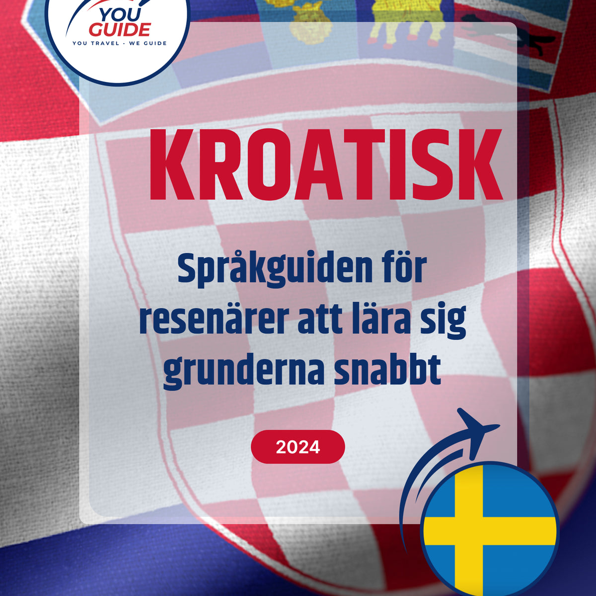 Language Guide For Croatian in Swedish