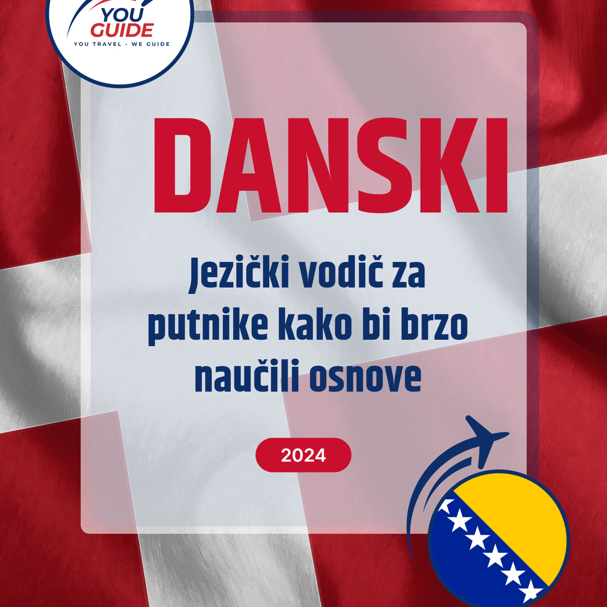 Language Guide For Danish in Bosnian