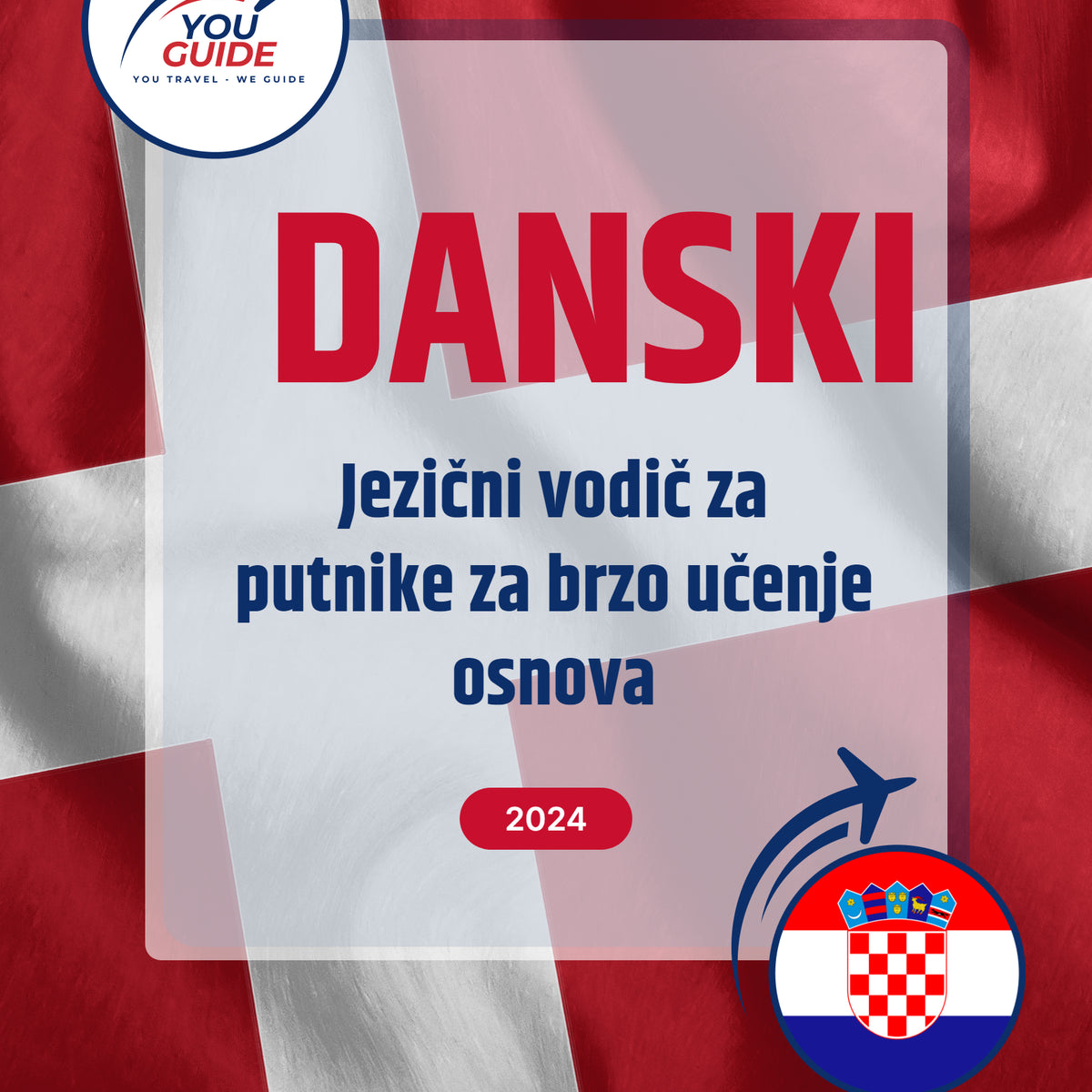 Language Guide For Danish in Croatian