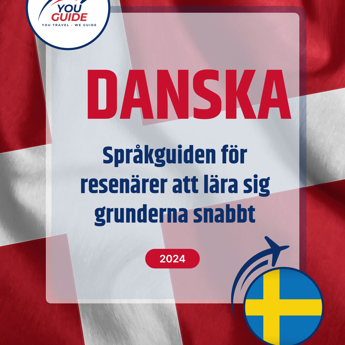 Language Guide For Danish in Swedish