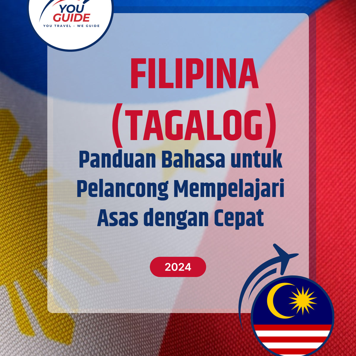 Language Guide For Filipino (Tagalog) in Malay