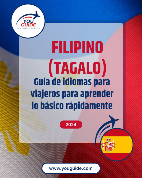 Language Guide For Filipino (Tagalog) in Spanish