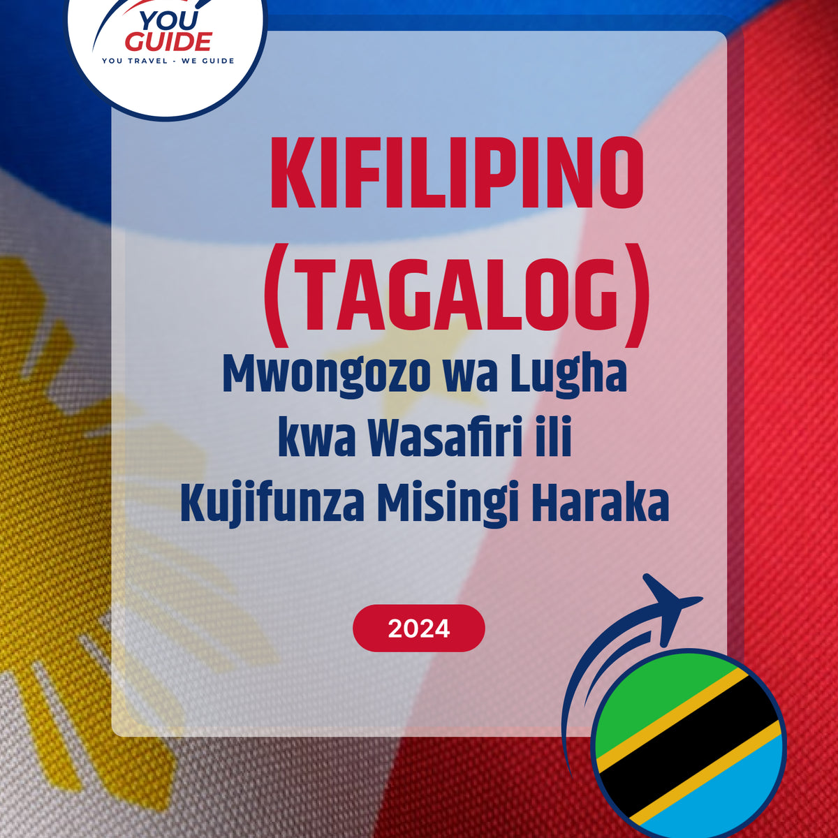 Language Guide For Filipino (Tagalog) in Swahili