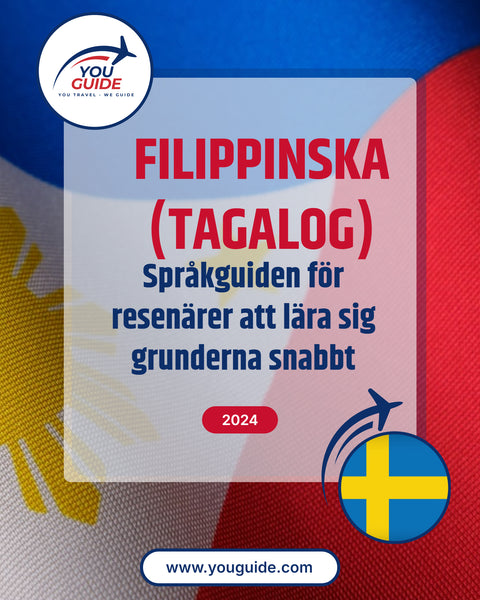 Language Guide For Filipino (Tagalog) in Swedish