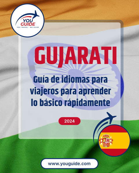 Language Guide For Gujarati in Spanish