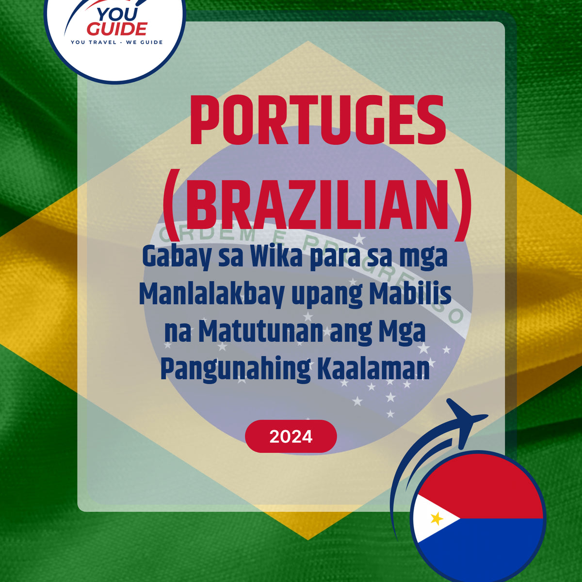 Language Guide For Portuguese (Brazilian) in Filipino (Tagalog)