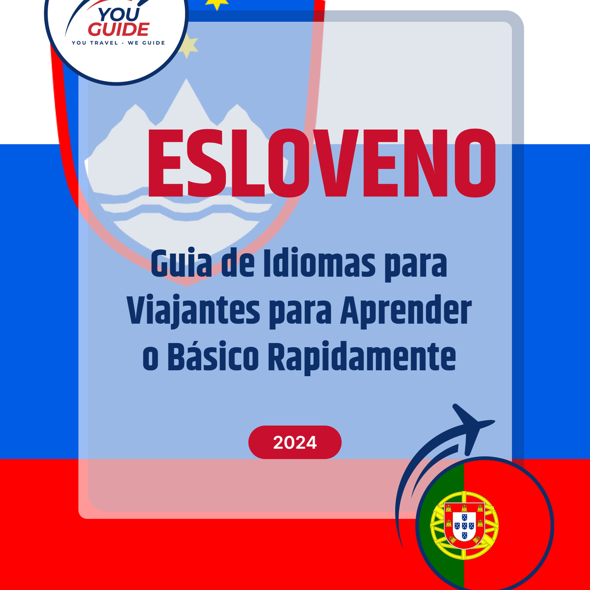 Language Guide For Slovenian in Portuguese (European)