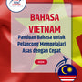 Language Guide For Vietnamese in Malay