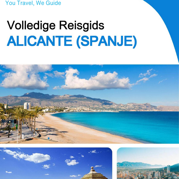 The Complete Travel Guide for Alicante (Spain)