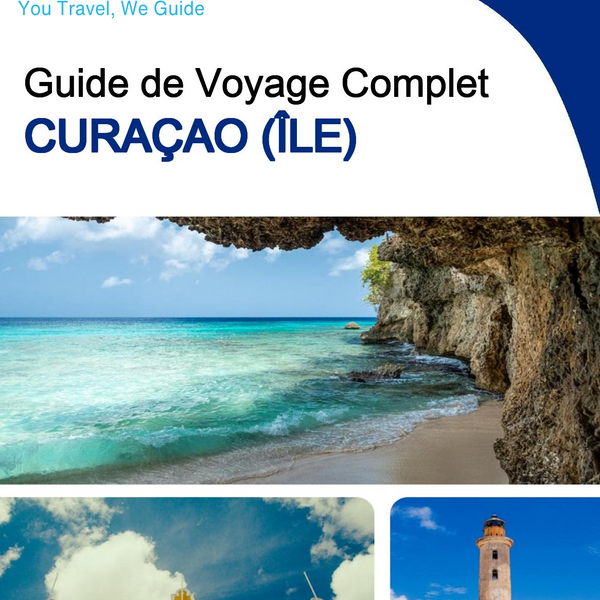 The complete travel guide for Curaçao (island)