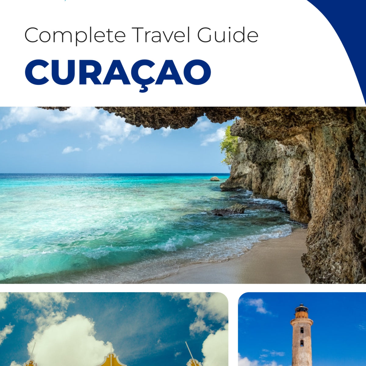 The complete travel guide for Curaçao (island)