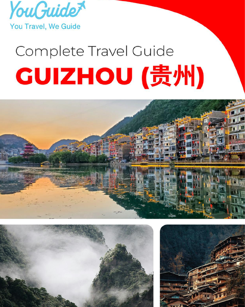 The complete travel guide for Guizhou (China)