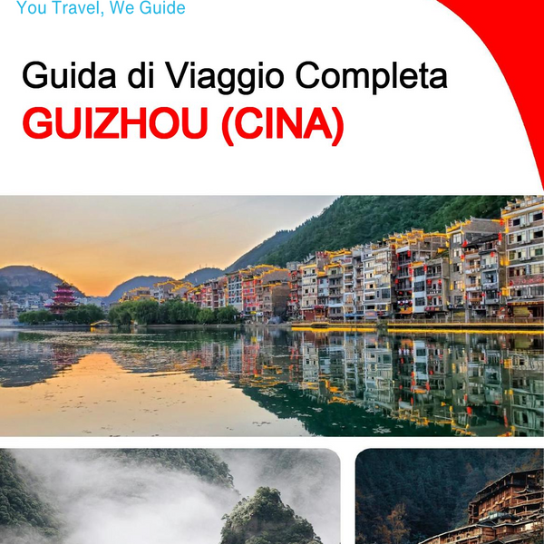 The complete travel guide for Guizhou (China)