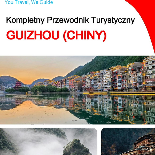 The complete travel guide for Guizhou (China)