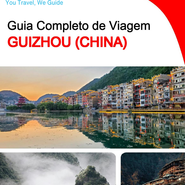 The complete travel guide for Guizhou (China)