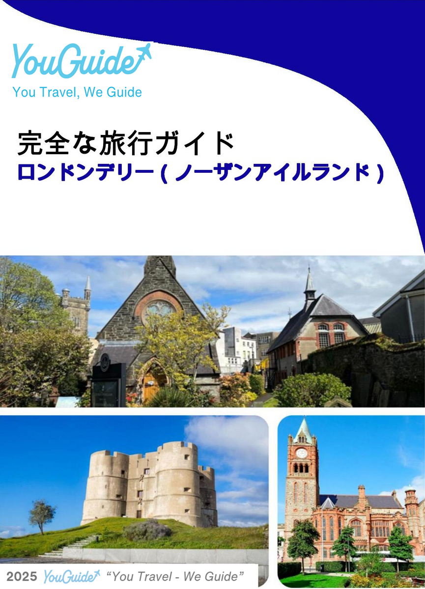 The Complete Travel Guide for Londonderry (Northern Ireland)