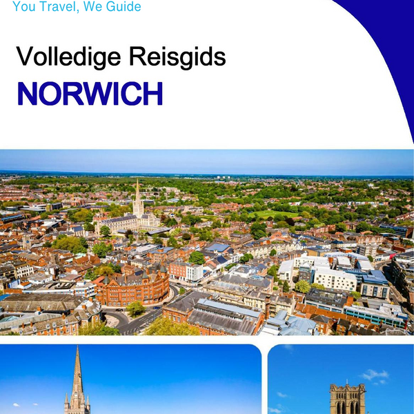 The complete travel guide for Norwich (England)