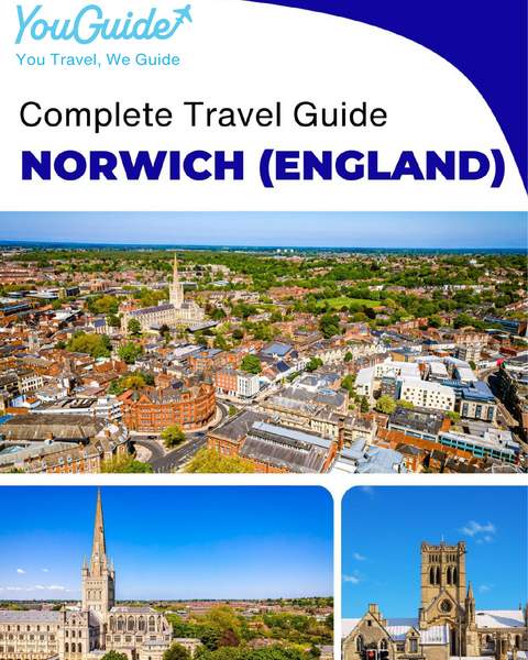 The complete travel guide for Norwich (England)