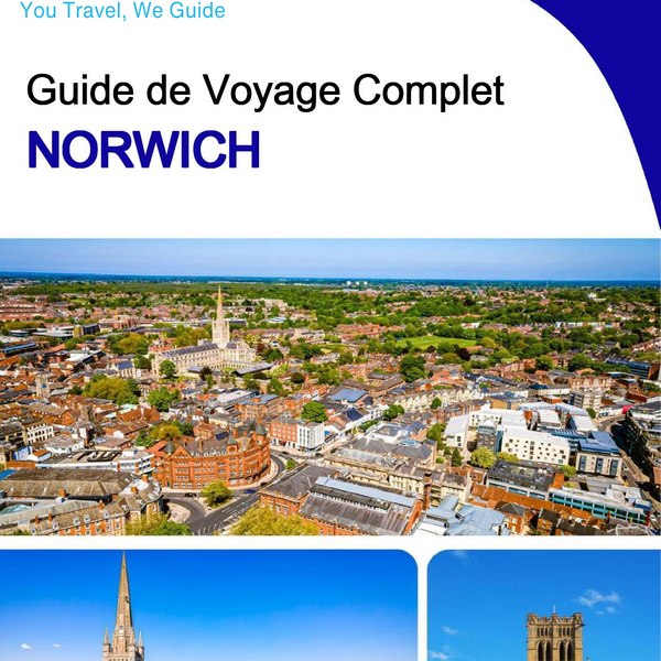 The complete travel guide for Norwich (England)