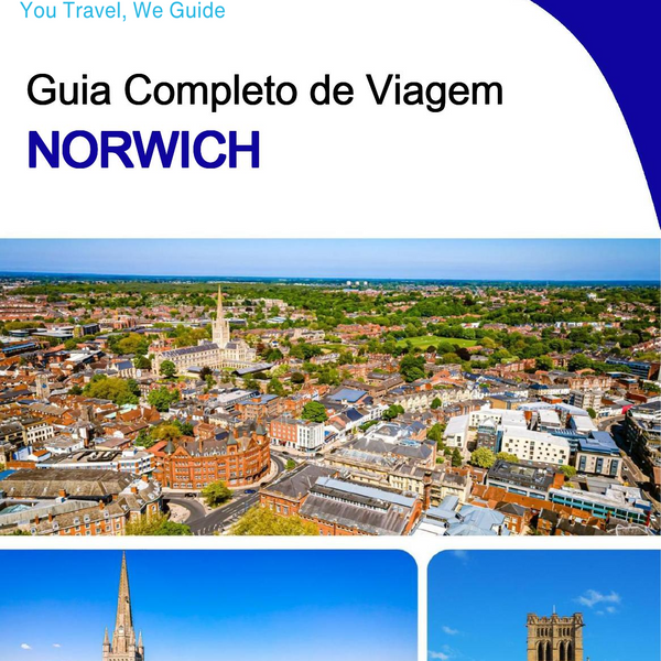 The complete travel guide for Norwich (England)
