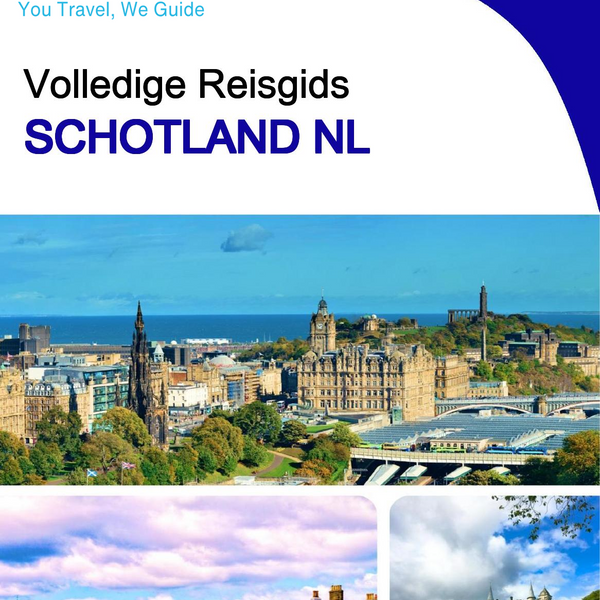 The complete travel guide for SCOTLAND