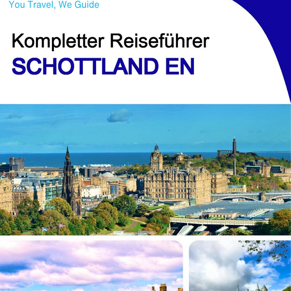 The complete travel guide for SCOTLAND