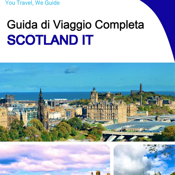 The complete travel guide for SCOTLAND