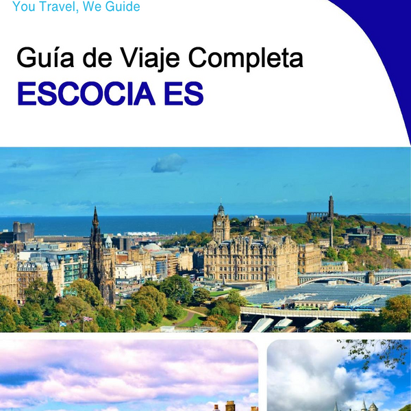 The complete travel guide for SCOTLAND