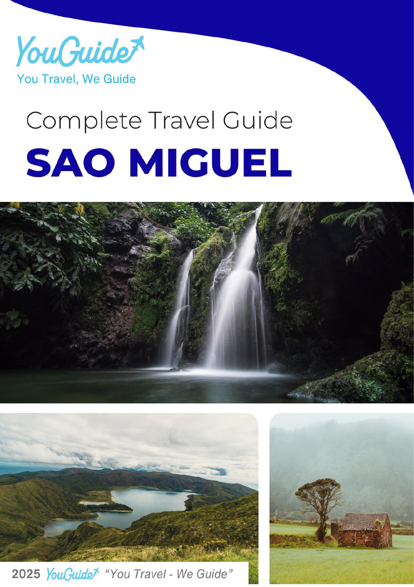 The complete travel guide for Sao Miguel (island)