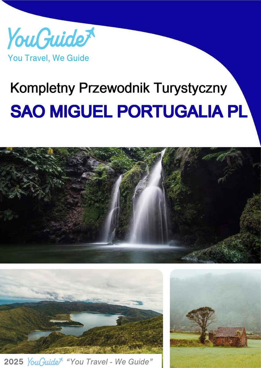 The complete travel guide for Sao Miguel (island)