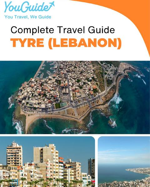 The complete travel guide for Tyre (Lebanon)