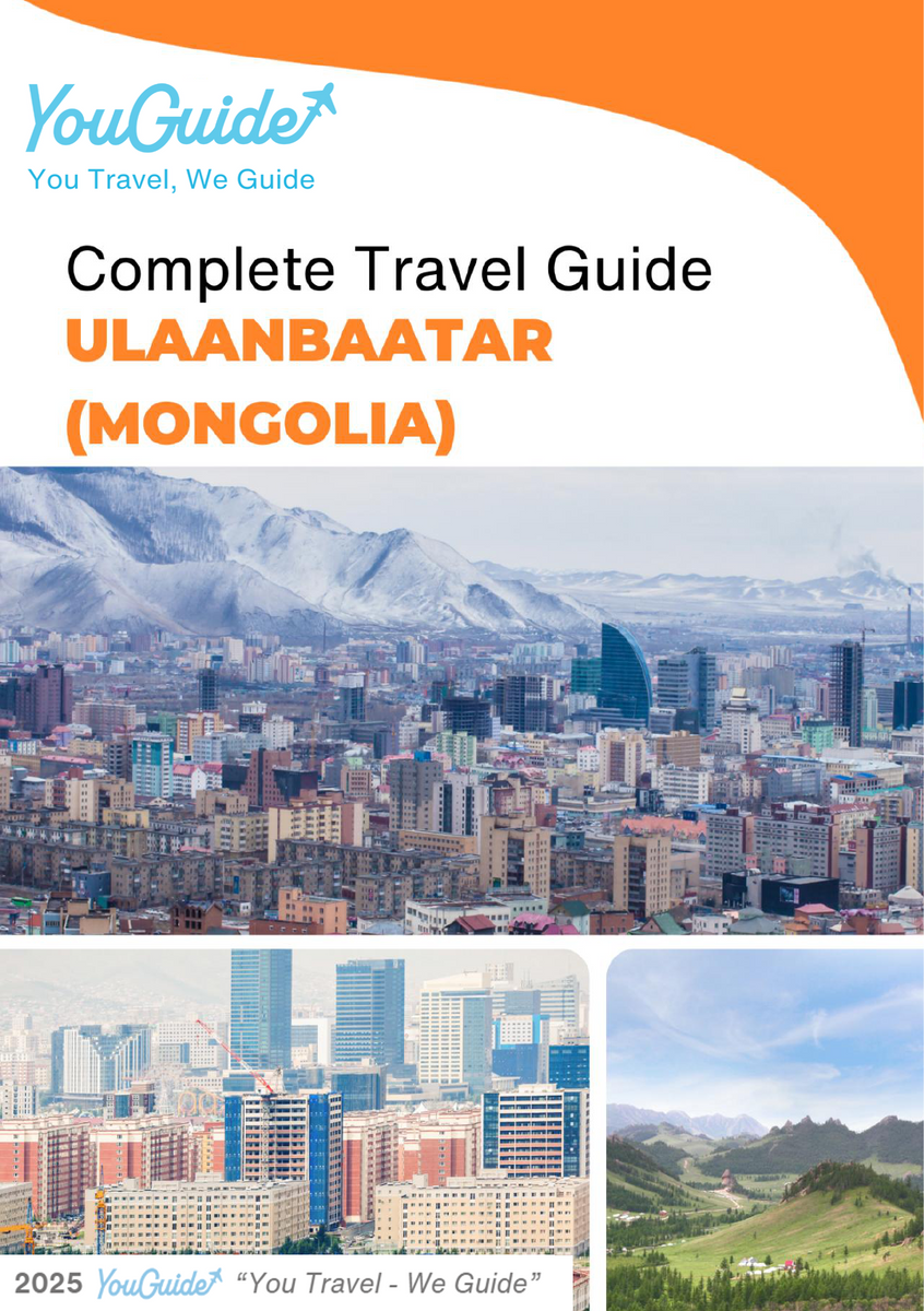 The complete travel guide for Ulaanbaatar (Mongolia)