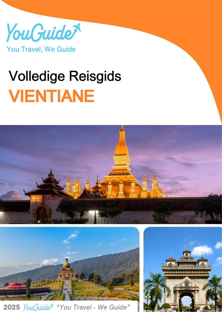 The complete travel guide for Vientiane (Laos)