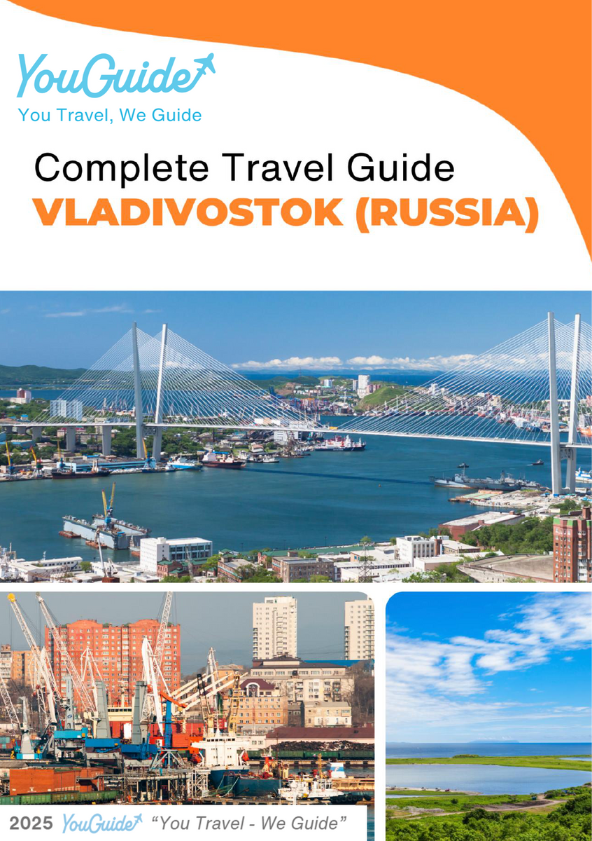 The complete travel guide for Vladivostok (Russia)